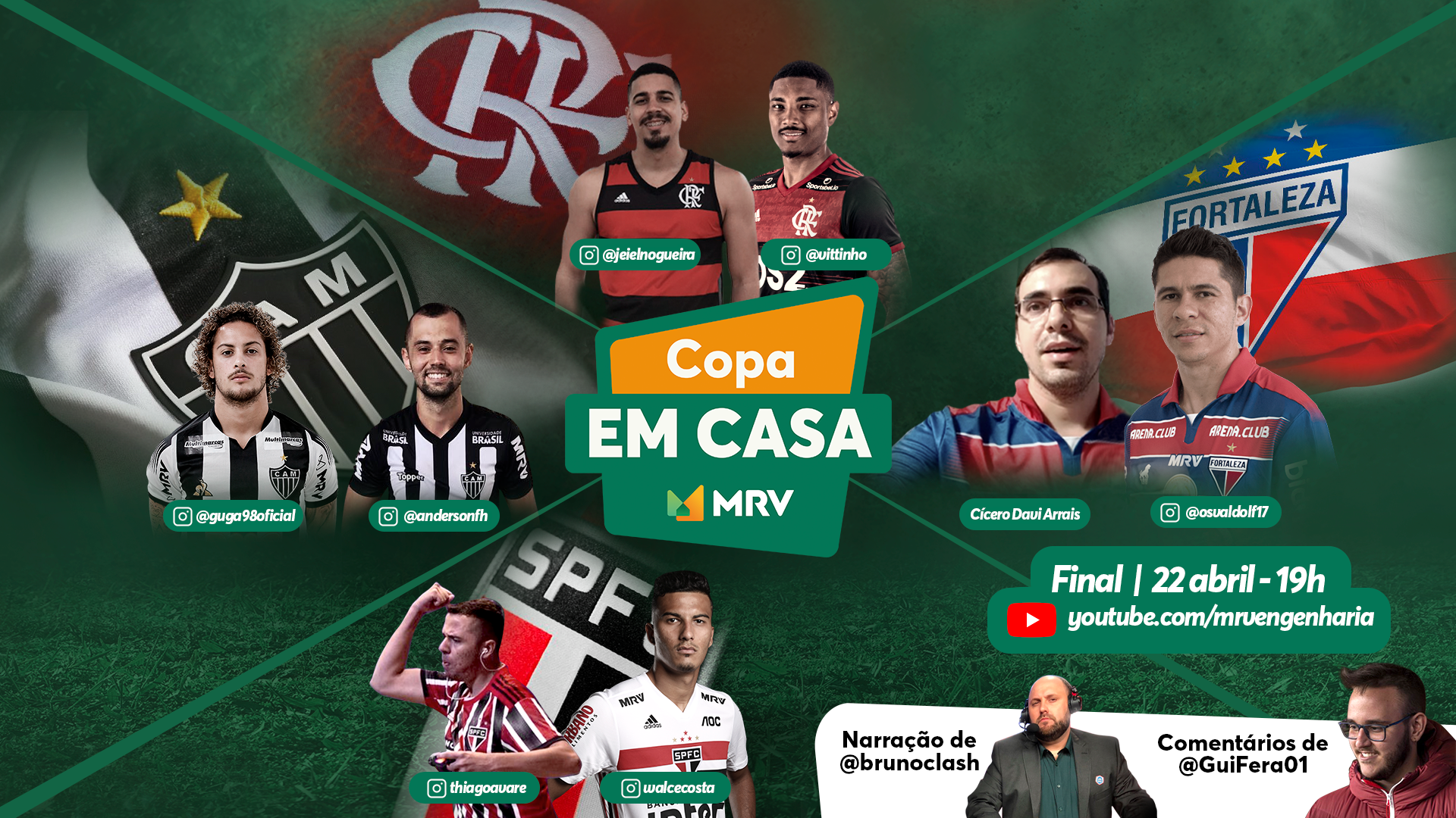 Final da “Copa em Casa MRV” será transmitida ao vivo