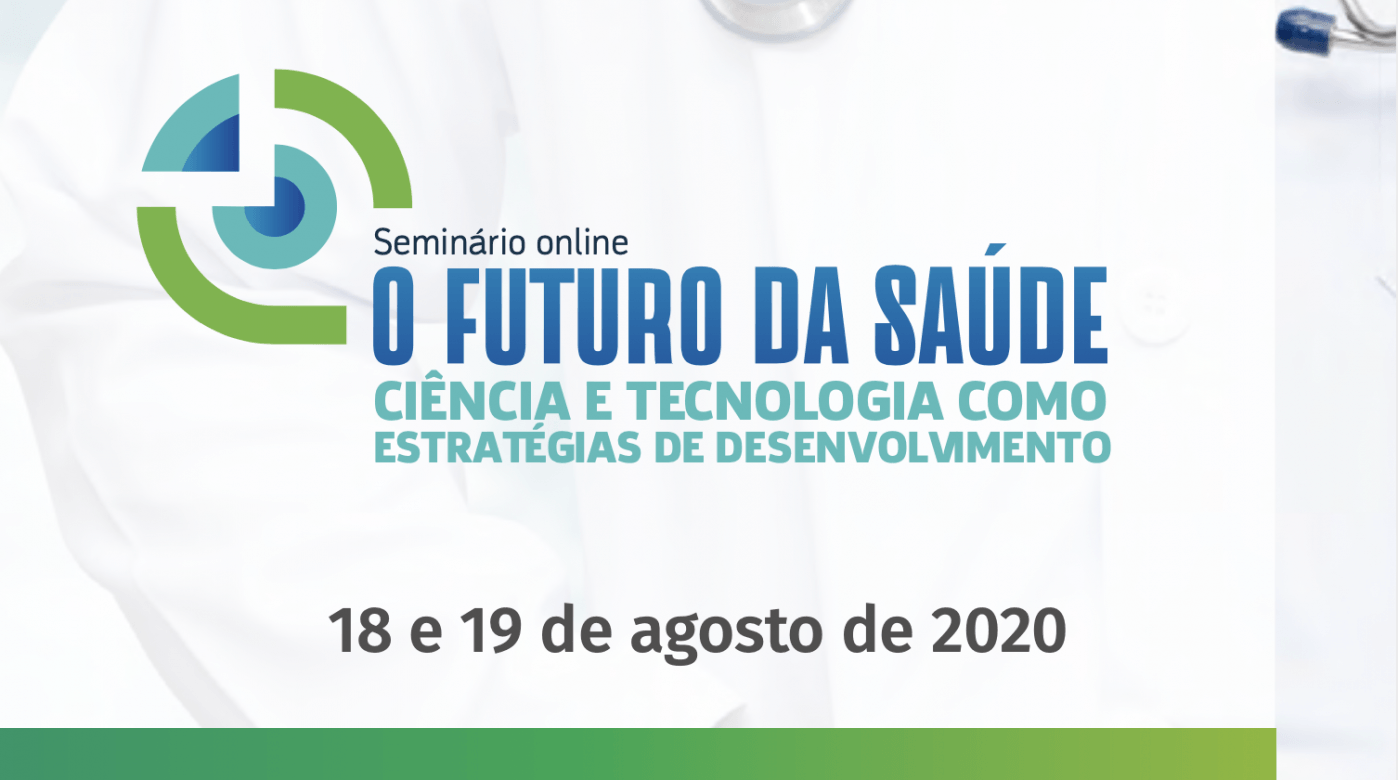 Seminário Futuro da Saúde debate estratégias de desenvolvimento nacional e de gestão para o setor