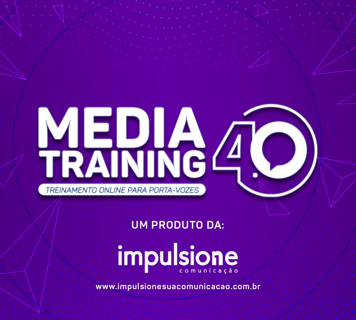 Impulsione Comunicação lança Media Training 4.0