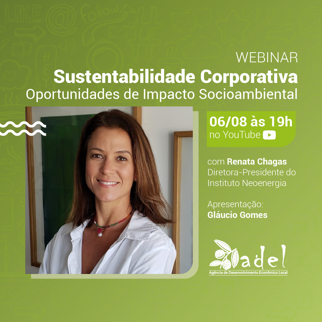 Sustentabilidade corporativa e oportunidades de impacto socioambiental serão discutidas em webinar da Adel