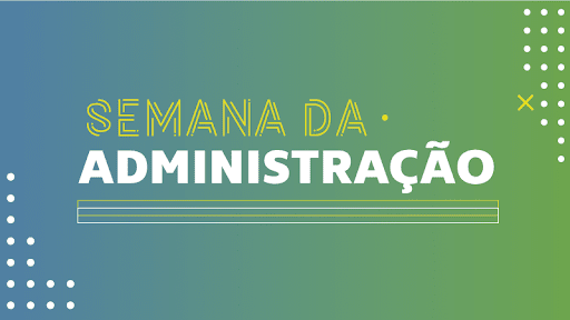 Semana da Administração da Unifametro contará com debates sobre inovação e empreendedorismo