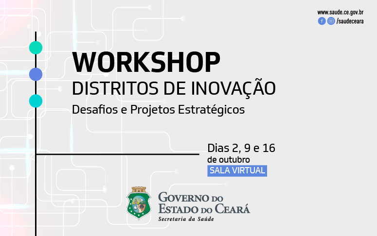 Prefeitura de Fortaleza apoia e participa do workshop “Distritos de Inovação-Desafios e Projetos Estratégicos”