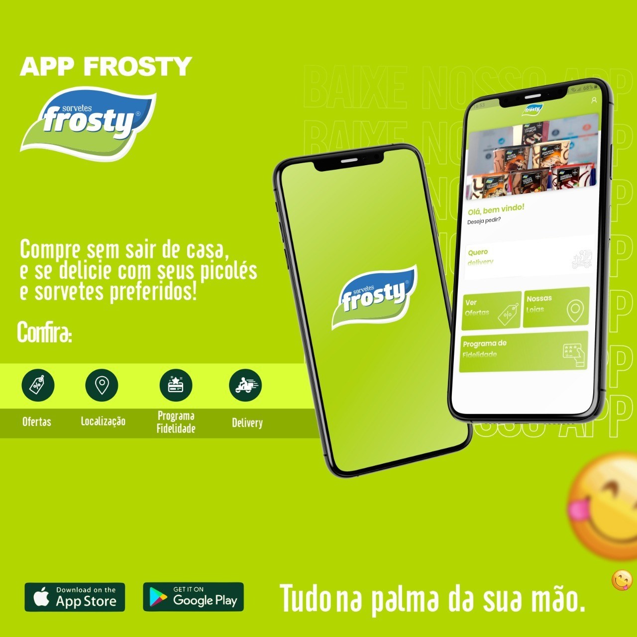 Frosty lança aplicativo e oferece descontos no mês de fevereiro para os clientes