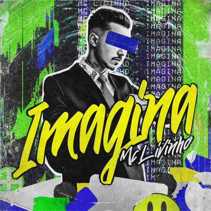 MC Livinho lança “Imagina” e enfatiza nova fase musical