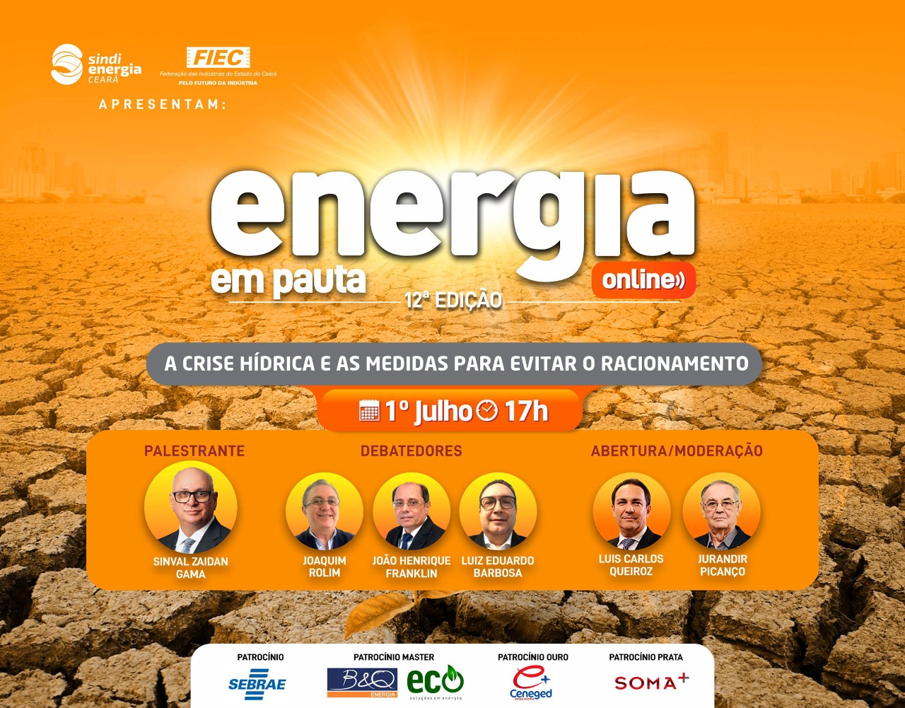 12ª edição do Energia em Pauta debaterá, nesta quinta (1°), “A crise hídrica e as medidas para evitar o racionamento”