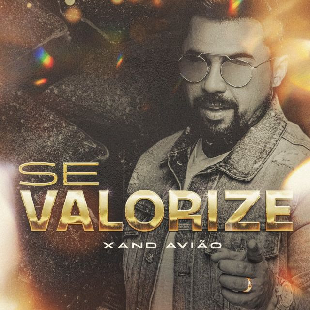 Xand Avião lança novo single “Se Valorize” nesta sexta (04)