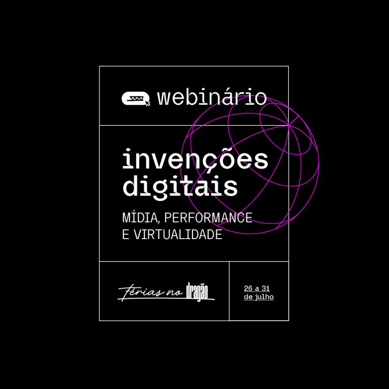 Com discussão sobre arte e tecnologia, Dragão do Mar realiza webinário “Invenções digitais: mídia, performance e virtualidade”