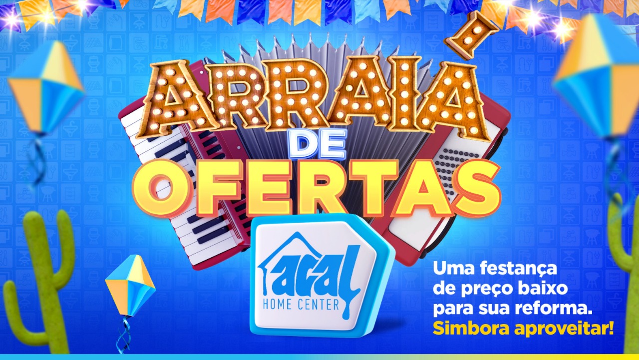 Lojas da Acal abrem neste feriado com ofertas da campanha junina