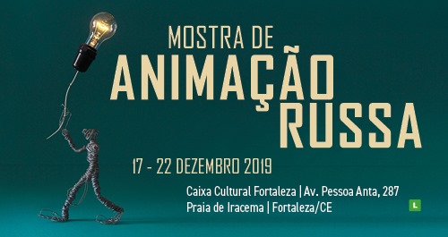 Caixa Cultural Fortaleza recebe Mostra de Animação Russa