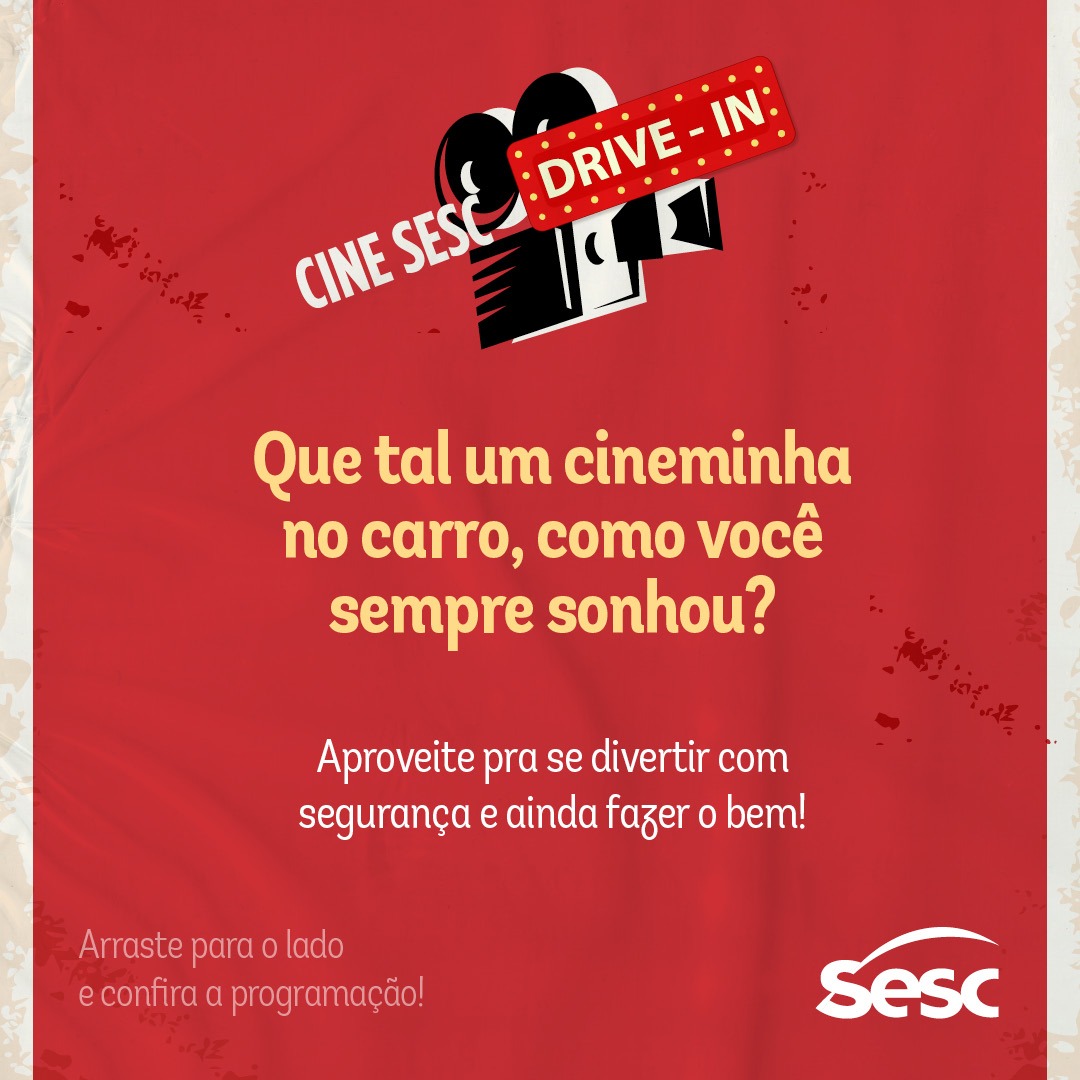 Sesc promove cinema drive in para público de todas as idades