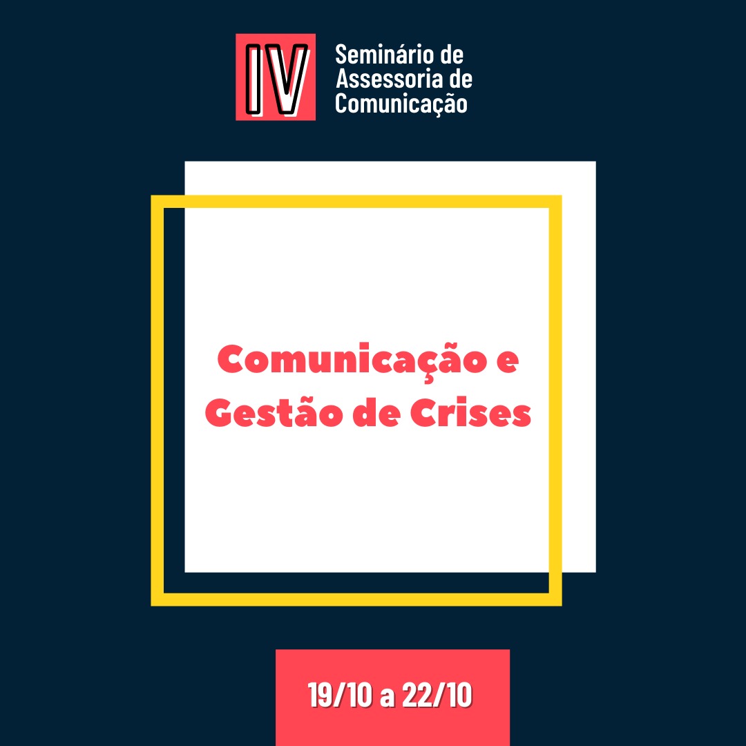 IV Semascom discute Comunicação e Gestão de Crises