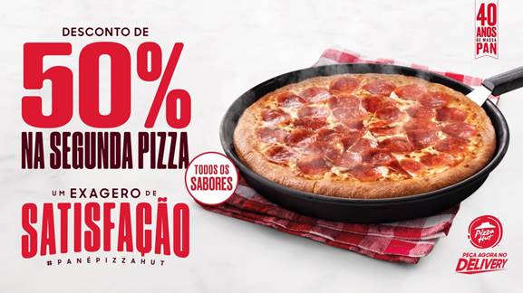 Campanha global da Pizza Hut celebra 40 anos da icônica massa Pan