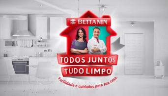 Bettanin finaliza campanha “Todos Juntos, Tudo Limpo” impactando milhões de pessoas em diversos meios de comunicação