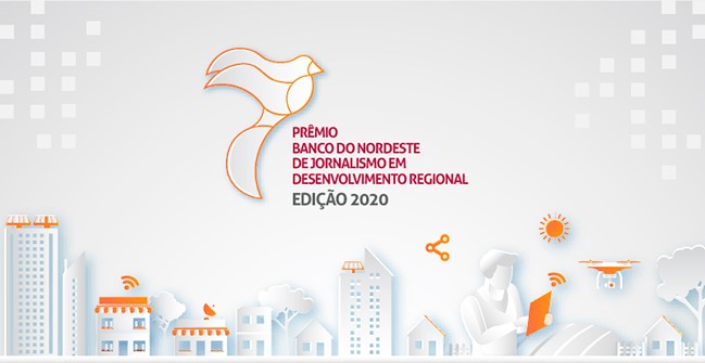 Banco do Nordeste divulga vencedores do Prêmio de Jornalismo de Desenvolvimento Regional 2020