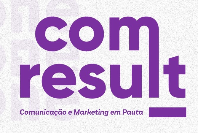 Atenção, comunicadores: estão abertas as inscrições para o ComResult