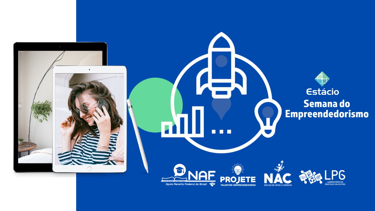 Oportunidade: Estácio promove a Semana do Empreendedorismo