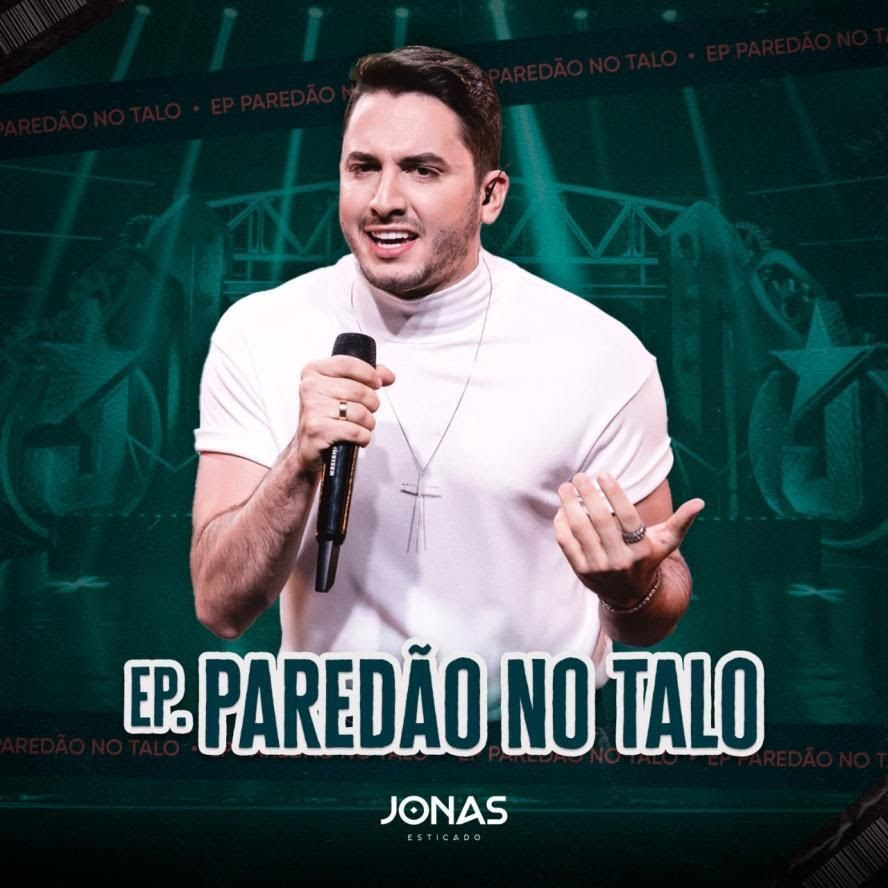 Com três faixas inéditas, Jonas Esticado apresenta o primeiro EP “Paredão no Talo”