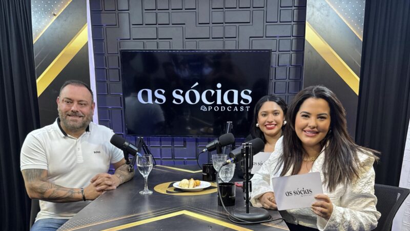 Podcast “As Sócias” recebe CEO do Grupo Top Up e revela oportunidades de investimento