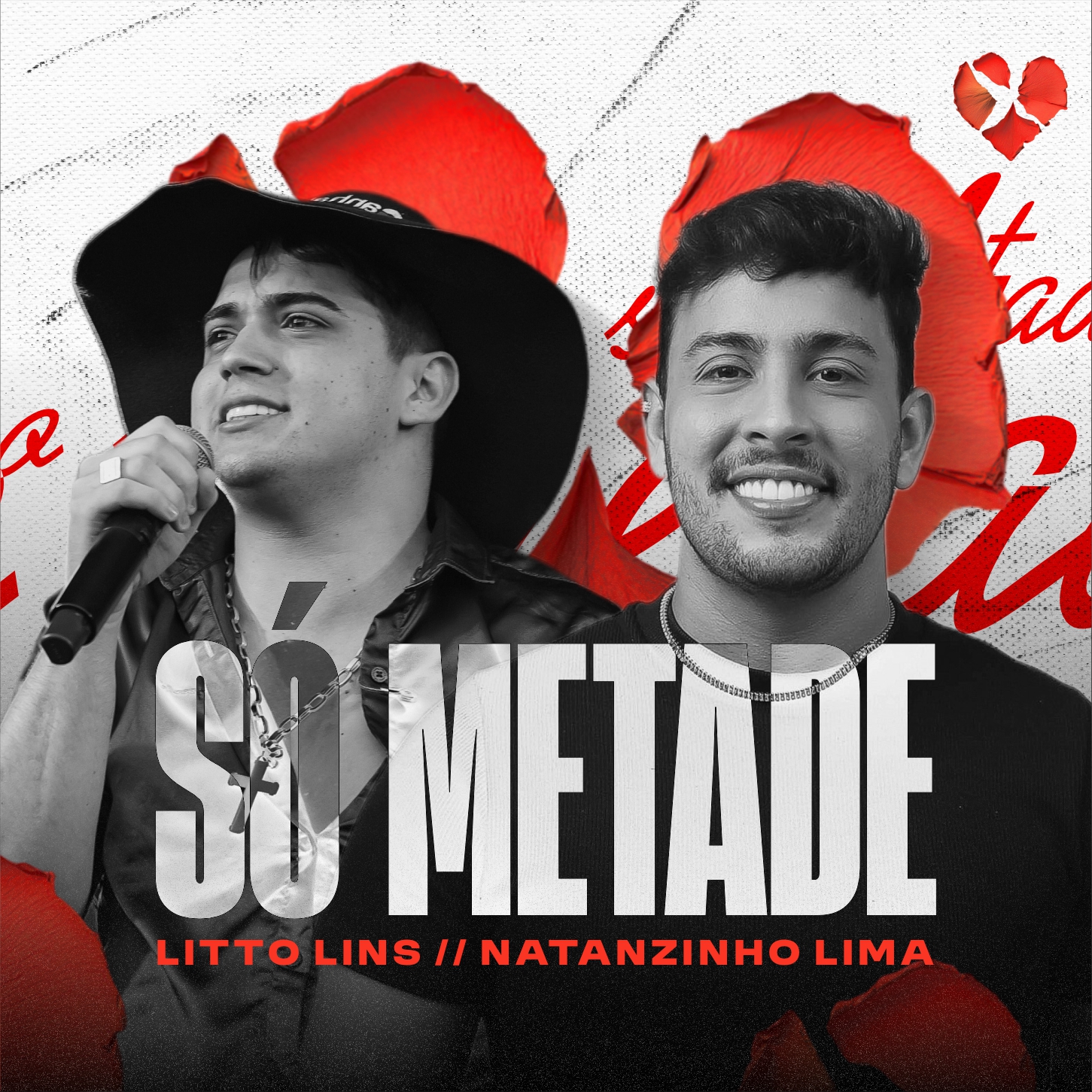 Litto Lins e Natanzinho Lima lançam “Só Metade”, nova aposta romântica com pegada de sofrência